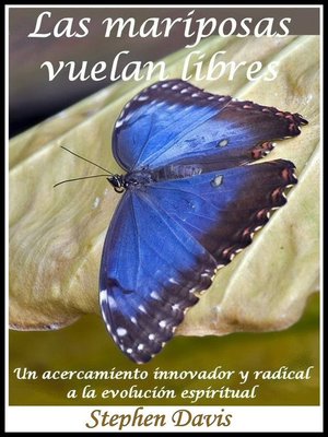 cover image of Las mariposas vuelan libres